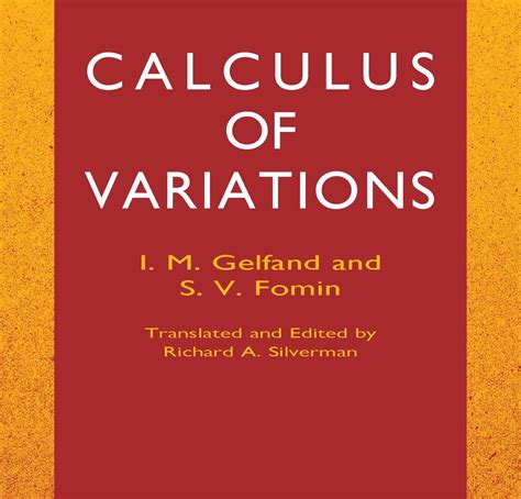 Read Calculus Of Variations Online By I M Gelfand And S V Fomin