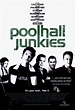 Poolhall Junkies (2003) by Mars Callahan