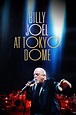 Billy Joel: At Tokyo Dome (2006) | The Poster Database (TPDb)