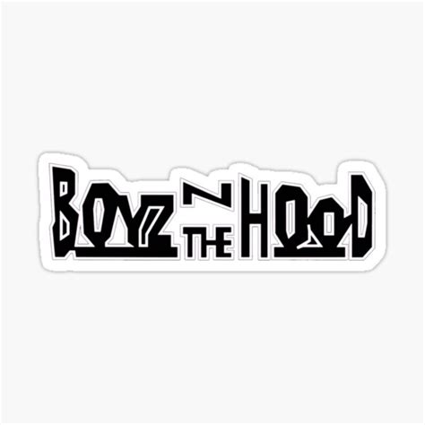 Boyz N The Hood Sticker For Sale By Jonmac1982 Redbubble