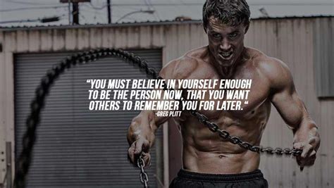 The Best Greg Plitt Quotes And Motivation Videos Motivational Quotes For Men Greg Plitt Quotes