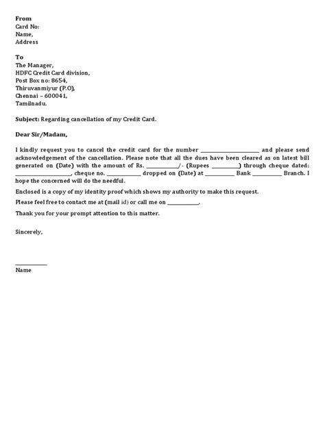 The danger of cancelling a debit card on line is that if you go through a hub, there is a possibility never even throw away the cancelled card. Hdfc Credit Card Cancellation Letter