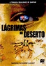 Sand and Sorrow / Lágrimas no Deserto (2007) (I1) (84) - MCF - O MODELO ...