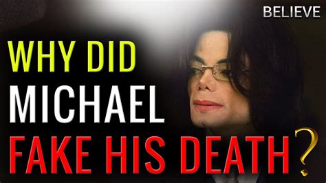 Michael Jackson Alive 2022 The Big Reason Behind His Fake Death