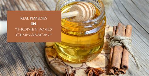 Real Remedies In Honey And Cinnamon Women Issues