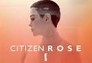 Review Pilot - Citizen Rose : on continue ou pas ? — Just about TV