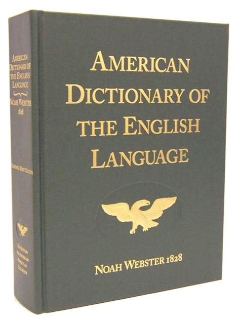 Websters 1828 Dictionary Of English Language Foundation For American