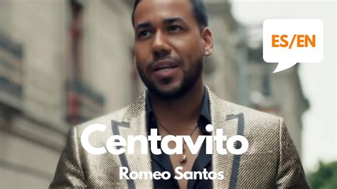 Romeo Santos Centavito Lyricsletra English Spanish Translation