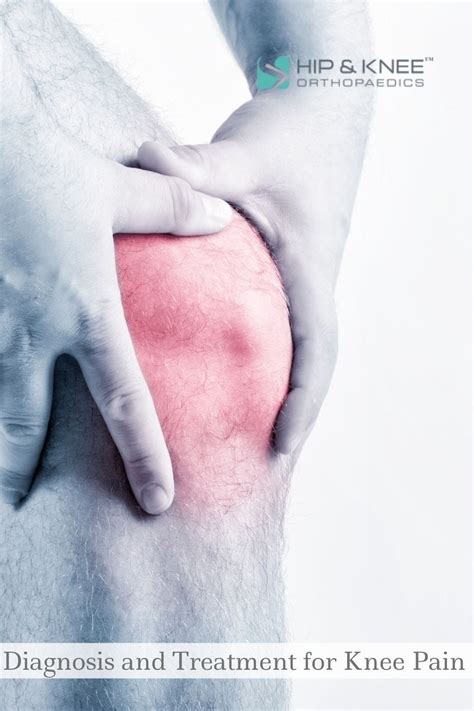 Diagnosis And Treatment For Knee Pain By Hip And Knee Orthopaedics Medium