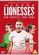 Lionesses: How Football Came Home [DVD]: Amazon.co.uk: Jill Scott, Mary ...