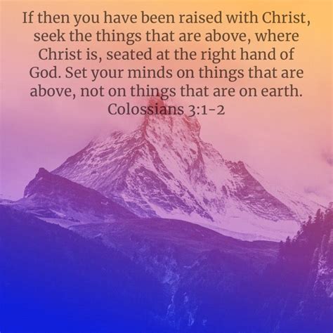 Colossians 31 2 If Then You Have Been Raised With Christ Seek The