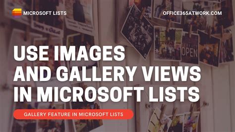 Create Gallery View In Microsoft Lists Microsoft 365 Atwork