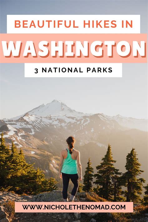 This Is Your Guide To The Most Beautiful Hikes In Washingtons National