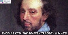 Thomas Kyd: The Spanish Tragedy & Plays - Easy English Notes