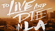 To Live and Die in LA - To Live and Die in LA Trailer - YouTube