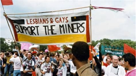 Lgbt History Month Lesbians And Gays Support The Miners Article