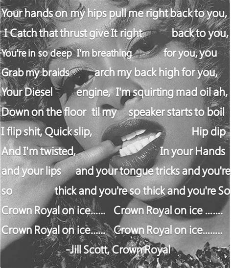 Jill Scott Crown Royal Cool Lyrics Music Lyrics Royals Lyrics Fly Quotes Lyric Quotes