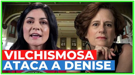 🤡 Vilchismosa Arremete Contra Denise Dresser Por Defender Al Ine De La Reforma Electoral De Amlo