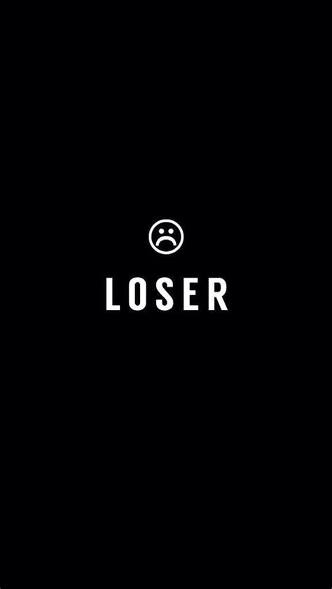 A Black Background With The Word Loser Written In White