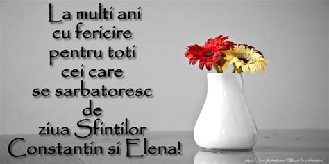 Mesaje pe care să le trimiți celor care poartă numele sfinților constantin și elena. Felicitari de Sfintii Constantin si Elena - La multi ani ...