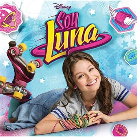 Soy Luna Musica De La Novela De Disney Channel