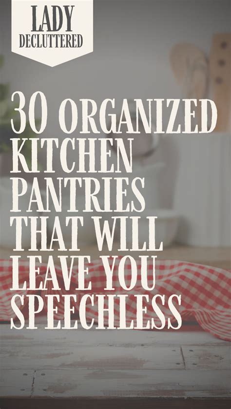 Brilliantly Organized Pantries That Will Inspire You Lady