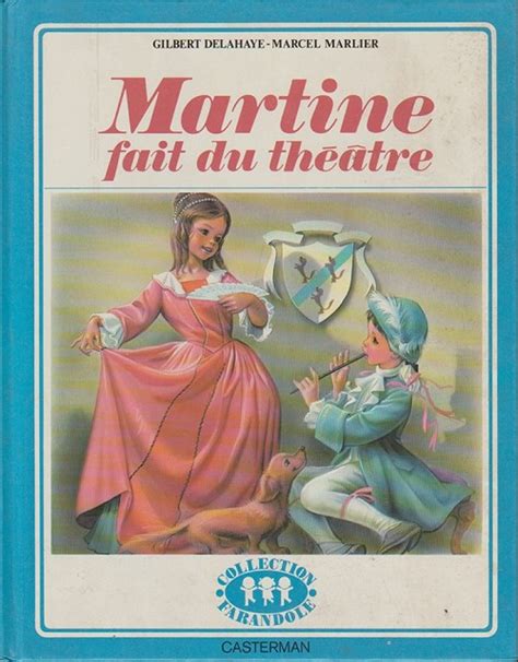 Martine Martine Fait Du Th Tre