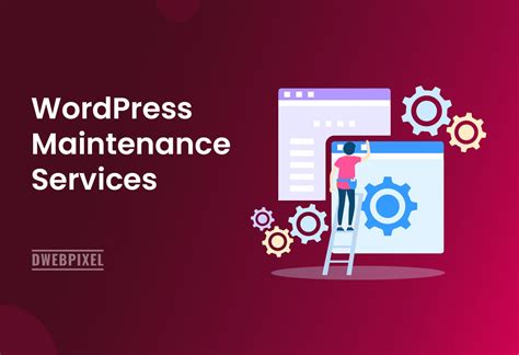 Wordpress Maintenance Services Dwebpixel Technologies