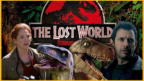 Jurassic Park 2 The Lost World 1997 Review 3c Films Youtube