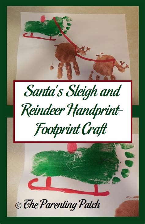 Santas Sleigh And Reindeer Handprint Footprint Craft Parenting Patch