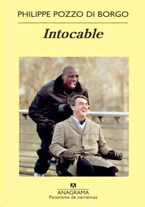 His story as well as his relationship with his medical auxiliary, abdel yasmin sellou. Leer y leer: INTOCABLE de Philippe Pozzo di Borgo