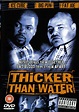 Thicker Than Water - Película 1999 - SensaCine.com