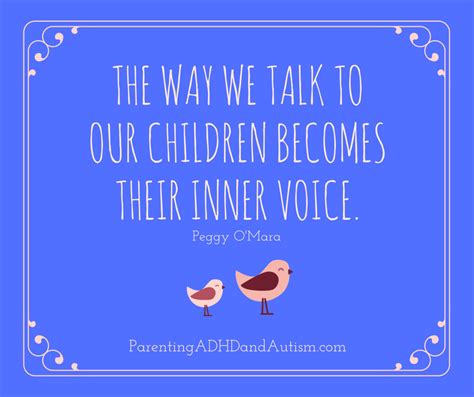 The Way We Talk To Our Children Parenting Adhd And Autism