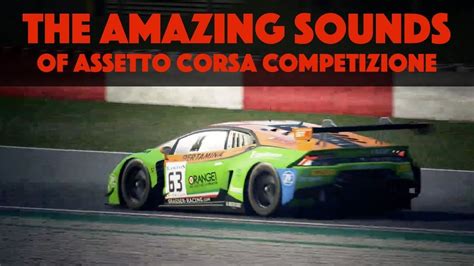The Amazing Sounds Of Assetto Corsa Competizione YouTube