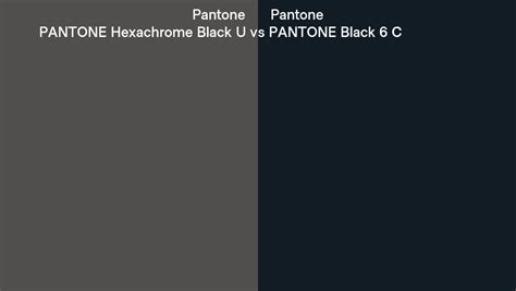 Pantone Hexachrome Black U Vs Pantone Black 6 C Side By Side Comparison