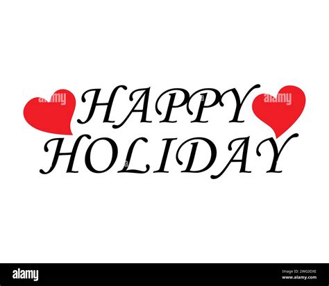 Happy Holidays Art Cut Out Stock Images And Pictures Alamy