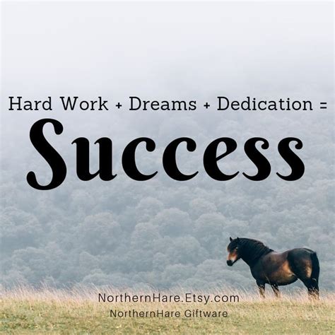 Hard Work Dreams Dedication Success Quotes Strengthquotes