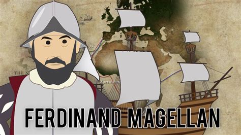 Ferdinand Magellan First Circumnavigation Of The Earth Youtube