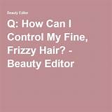 Photos of How To Control Frizzy Dry Hair