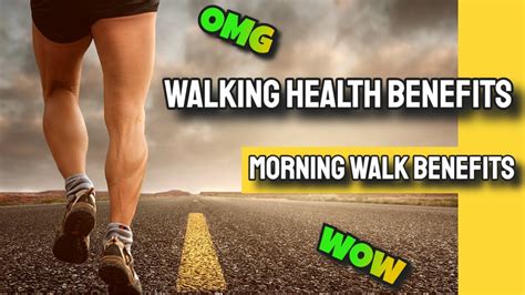 Walking Health Benefits Morning Walking Benefits Youtube