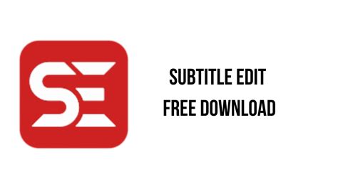 Subtitle Edit Free Download My Software Free