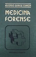 Medicina Forense – Alfonso Quiroz Cuaron / Porrua – Dogmabox