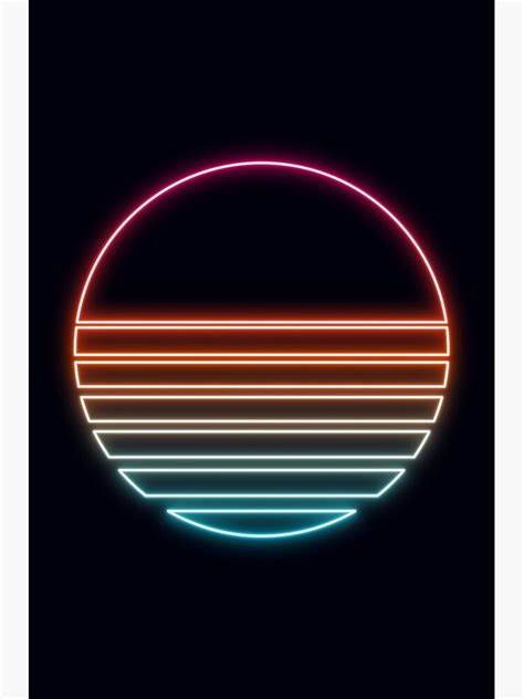 Retro 80s Neon Sun Poster By Dylanxh Redbubble