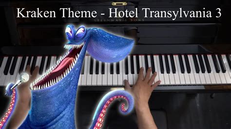 Hotel Transylvania 3 Kraken Theme Piano Version Youtube