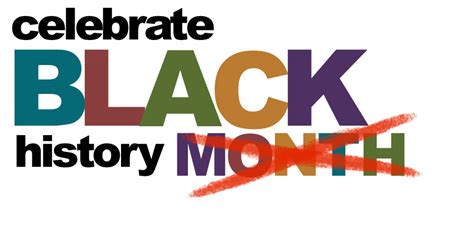 Honoring Black Historyits Not Just A Month Inclusive Engagement Blog
