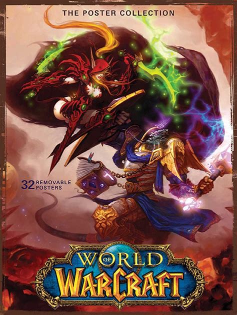 The Poster Collection - Wowpedia - Your wiki guide to the World of Warcraft