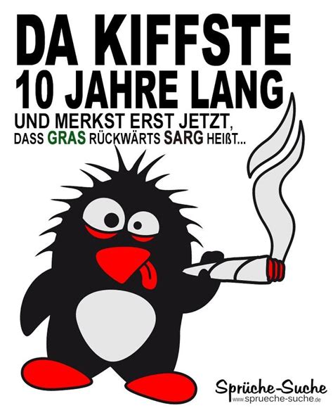 Kiffen Lustig Gras Spruch Sprüche Suche Witzige Bilder Sprüche Geniale Sprüche Lustige