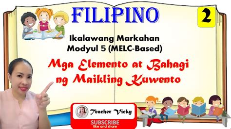 Elemento Ng Maikling Kuwento Bahagi Ng Maikling Kuwento Filipino Hot