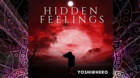 Hidden Feelings Youtube