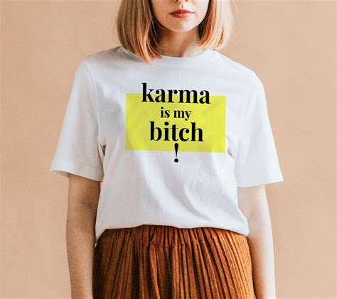 Karma Shirt Karma Quote Shirt Karma Funny Quote Tshirt Yoga Etsy